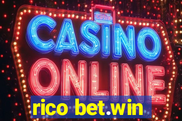 rico bet.win